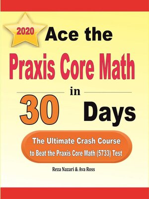cover image of Ace the Praxis Core Math in 30 Days